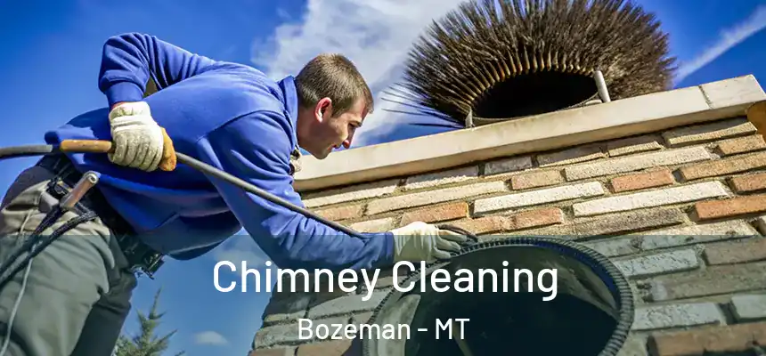 Chimney Cleaning Bozeman - MT